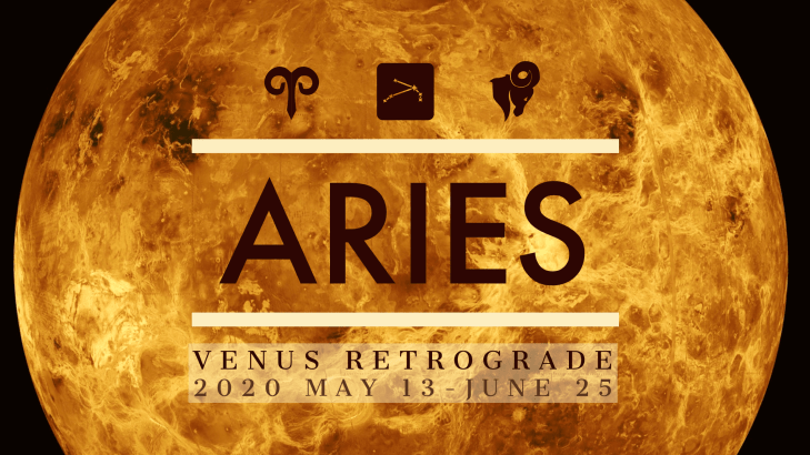 2020 Venus Retrograde:01 Aries