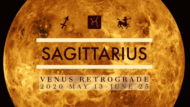 2020 Venus Retrograde:09 Sagittarius