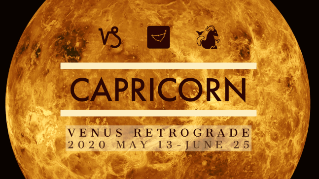 2020 Venus Retrograde:10 Capricorn