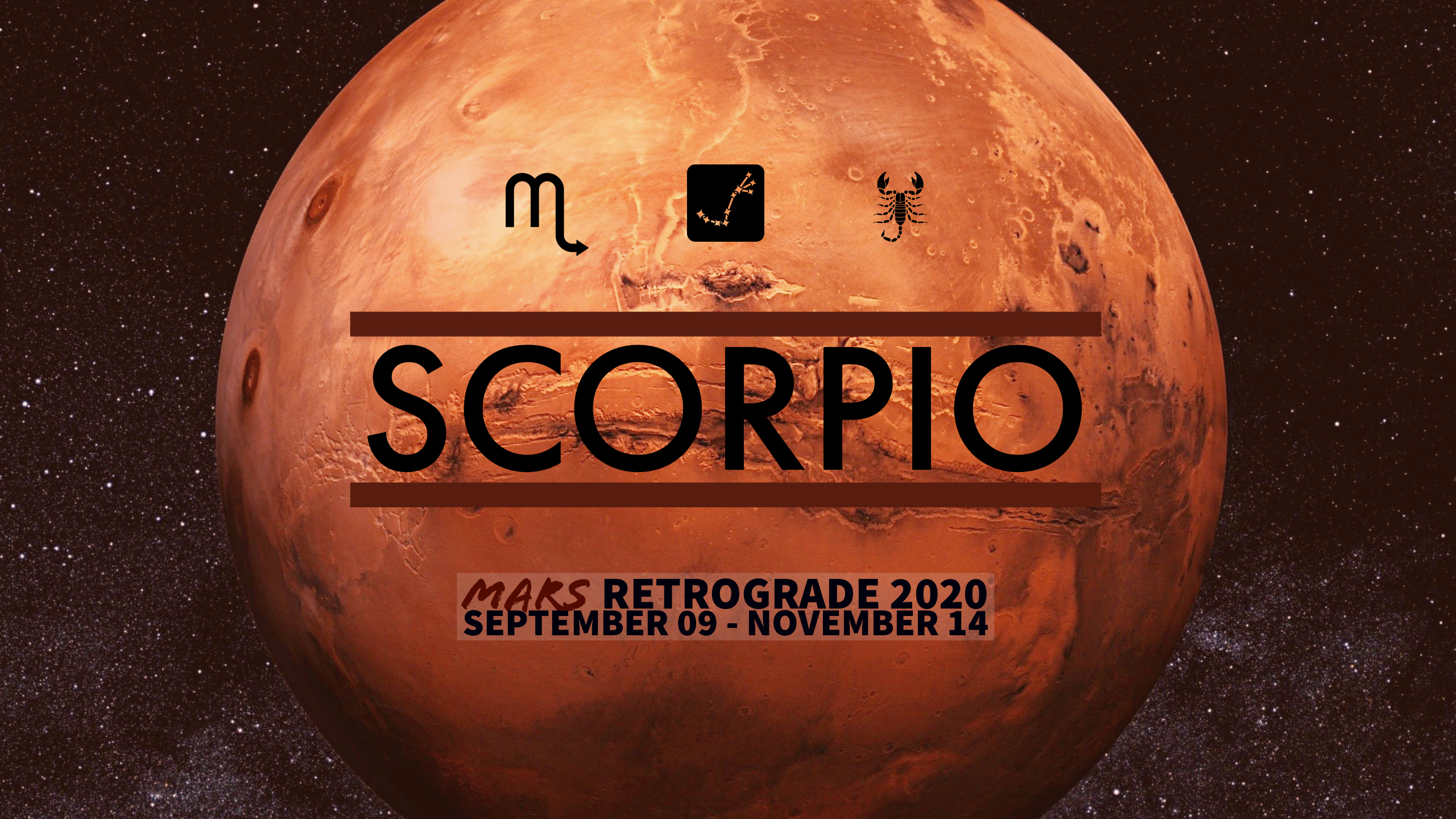 2020 Mars Retrograde:08 Scorpio