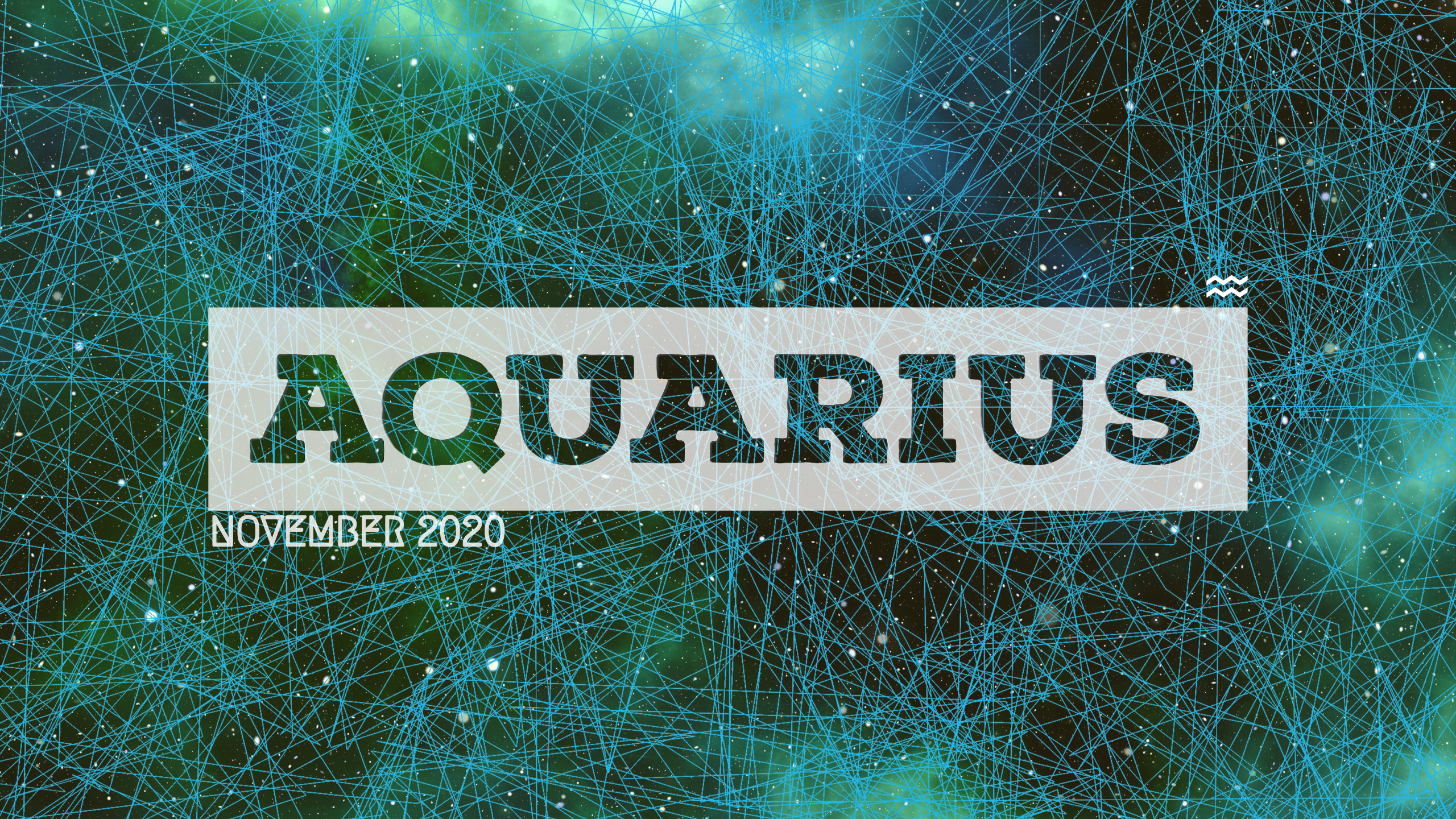 2020 11:Banner:11 Aquarius