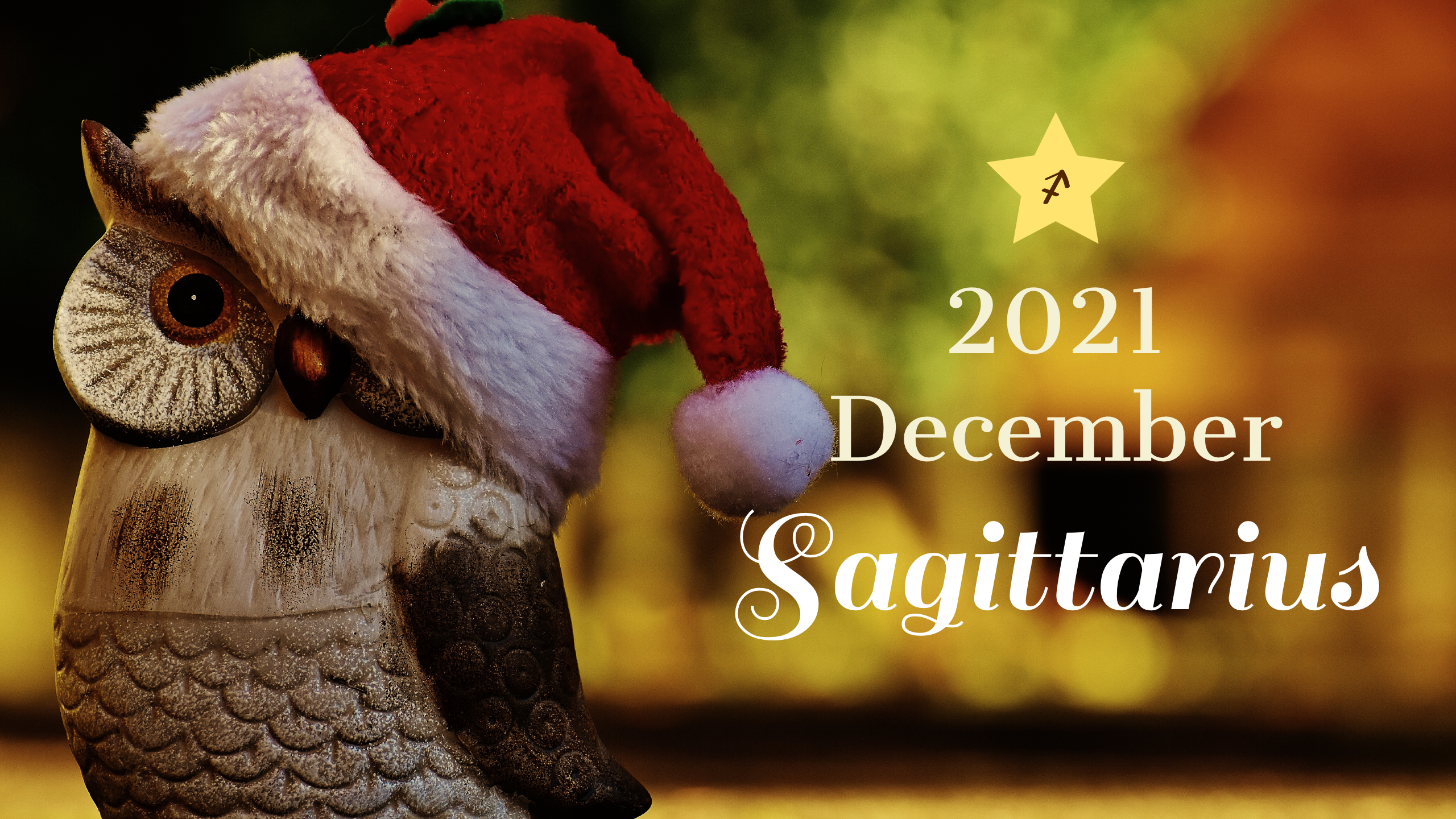 2021 12:Banner:09 Sagittarius