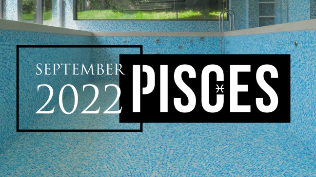 2022 09:Banner:12 Pisces
