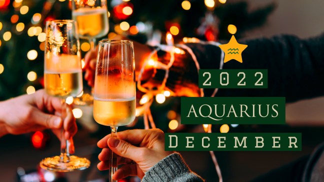2022 12:Banner:11 Aquarius
